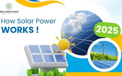 How Solar Power Works – A Simple Guide by SolarGyaan